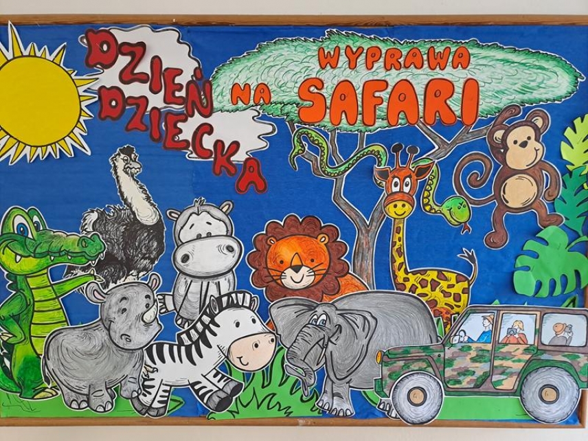 Dzień Dziecka pod hasłem ,,Wyprawa na safari"